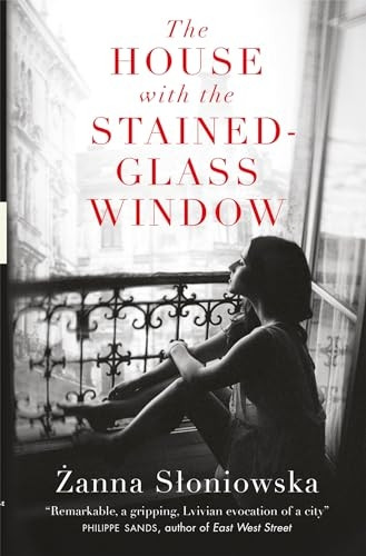 The House with the Stained-Glass Window (MacLehose Press Editions)