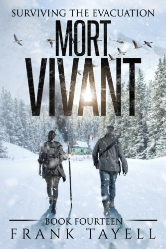 Surviving the Evacuation, Book 14: Mort Vivant