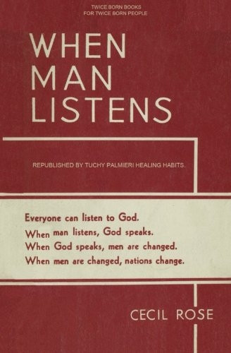 When Man Listens: Everyone can listen to God