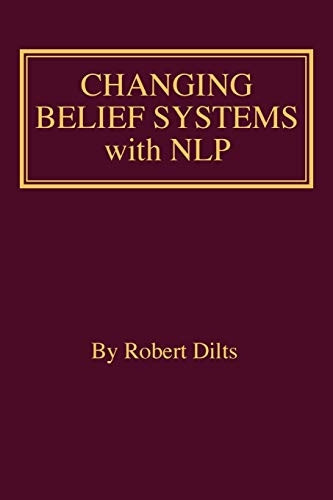 Changing Belief Systems  - With NLP