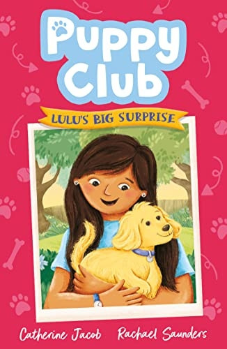 Puppy Club: Lulu's Big Surprise (Puppy Club)