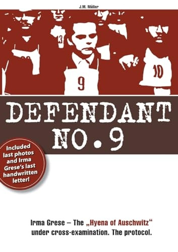 Defendenant No.9: Irma Grese - The