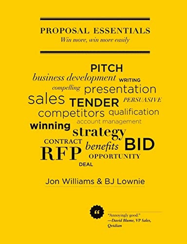 Proposal Essentials  -  Win  - More, Win More Easily