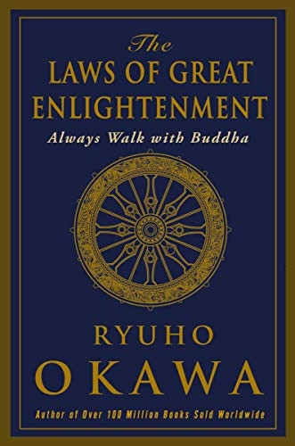 The Laws of Great Enligtenment: Always Walk with Buddha