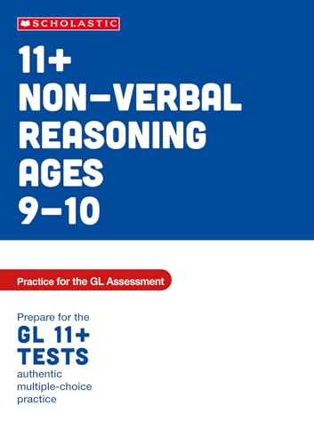 11+ Non-verbal Reasoning  Practice and Test for the  GL Assessment Ages 09-10  (Pass Your 11+)