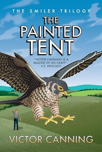 The Painted Tent (The Smiler Trilogy)