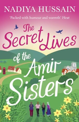 The Secret Lives of the Amir-Sisters: the ultimate-heart-warming read for 2018
