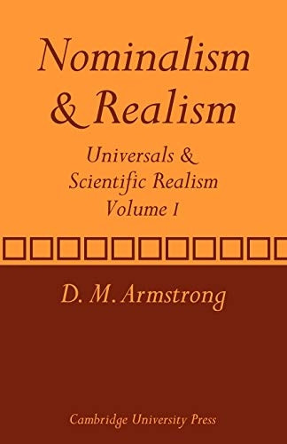 Nominalism and Realism: Universals and Scientific Realism: v. 1: Nominalism and Realism