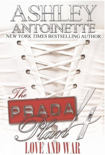 Prada Plan 4, The: Love and War