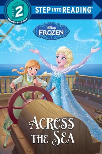 Across the Sea (Disney Frozen) (Step Into Reading: A Step 2 Book)