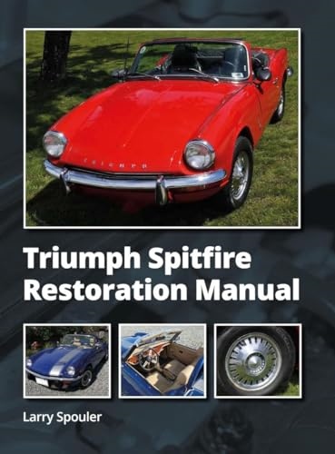 Triumph Spitfire Restoration Manual
