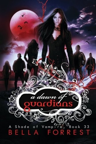 A Shade of Vampire 33: A Dawn of Guardians