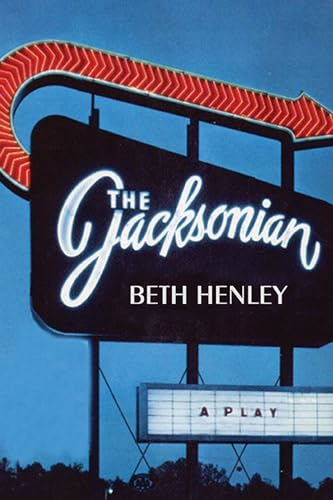The Jacksonian: A Play