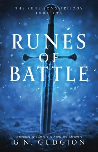 Runes of Battle: A thrilling epic fantasy of magic and adventure (The Rune Song Trilogy)
