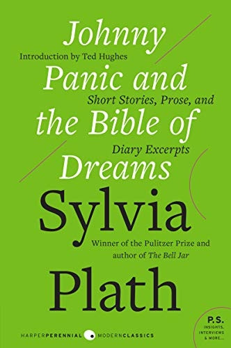 Johnny Panic and the Bible of Dreams: Short Stories, Prose, and Diary Excerpts (P.S.)