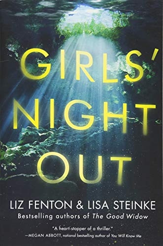 Girls' Night Out: A Novel