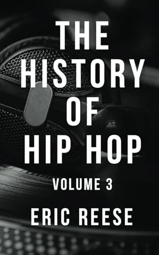 The History of Hip Hop (History of Hip Hop)