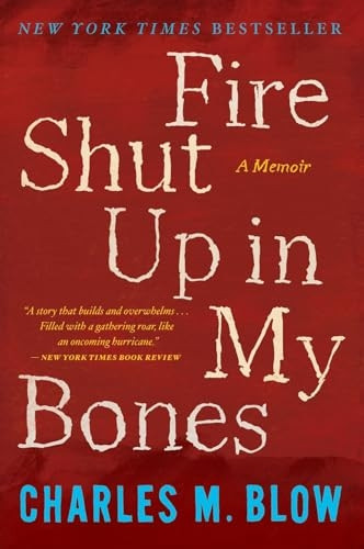 Fire Shut Up in My Bones