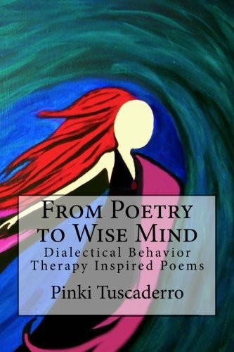 From Poetry to Wise Mind