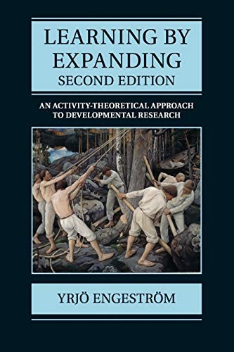 Learning by Expanding: An Activity-Theoretical Approach to Developmental Research