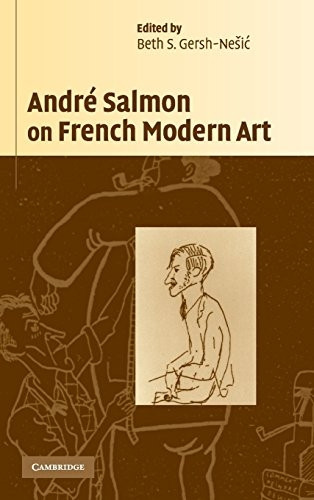 Andr&233; Salmon on French Modern Art