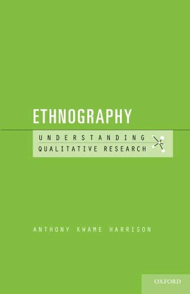 Ethnography (Understanding Qualitative Research)