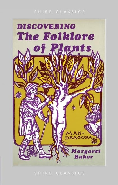 The Folklore of Plants (Discovering)
