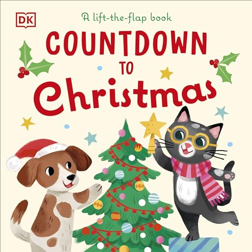 Countdown to Christmas: A  Lift-the-Flap Book
