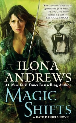 Magic Shifts (Kate Daniels Mysteries)