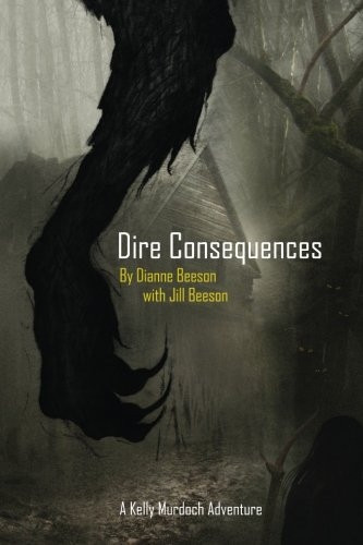 Dire Consequences: A Kelly Murdoch Adventures