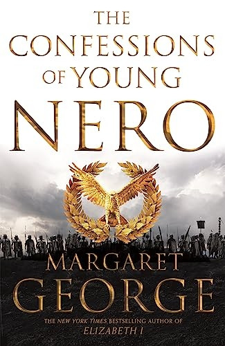 The Confessions of Young Nero (Nero Series)