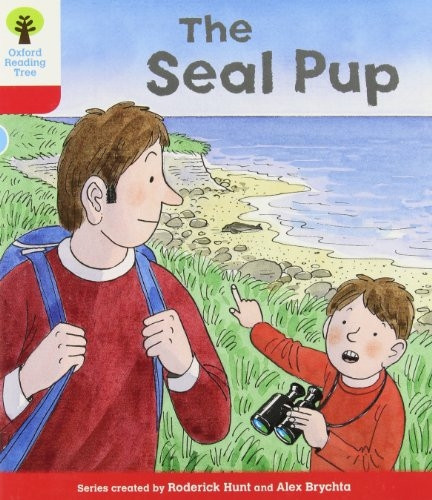 Oxford Reading Tree: Stage 4: Decode and Develop The Seal Pup (Ort Decode and Develop)