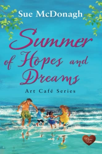 Summer of Hopes and Dreams (Art Cafe)