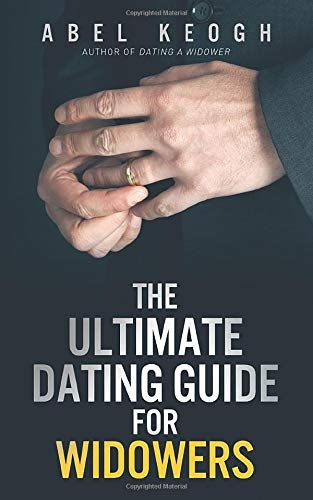The Ultimate Dating Guide for Widowers
