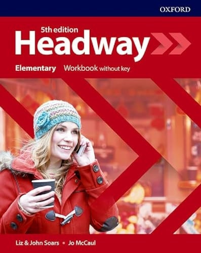 Headway: Elementary: Workbook Without Key (Headway)