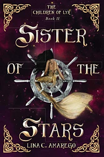 Sister of the Stars (The  - Children of Lyr)