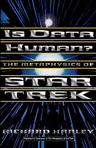 Is Data Human?: Metaphysics of "Star Trek"