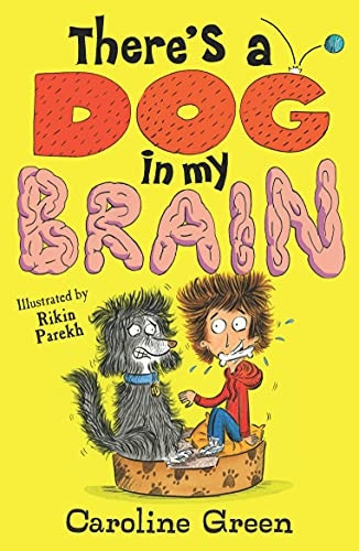 There's a Dog in My Brain! (There's a Dog in My Brain)