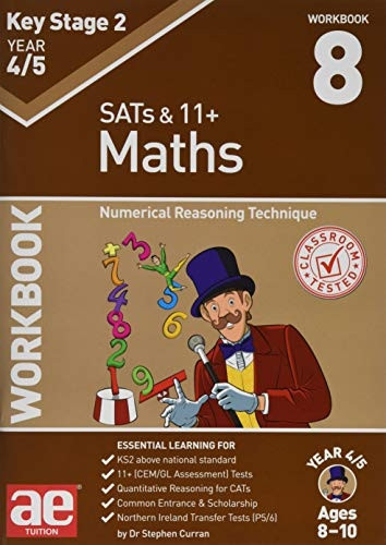KS2 Maths Year 4/5 Workbook 8: Numerical Reasoning Technique
