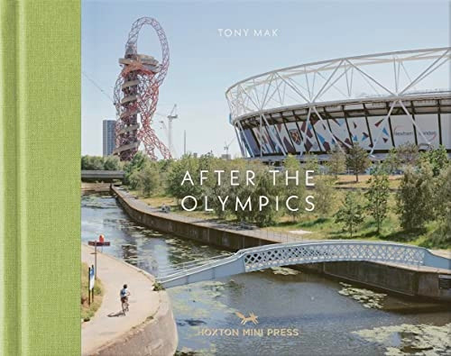 After The Olympics: The regeneration of Stratford