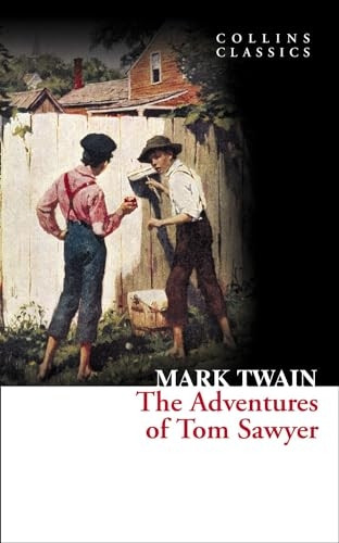 Collins Classics - The Adventures of Tom Sawyer