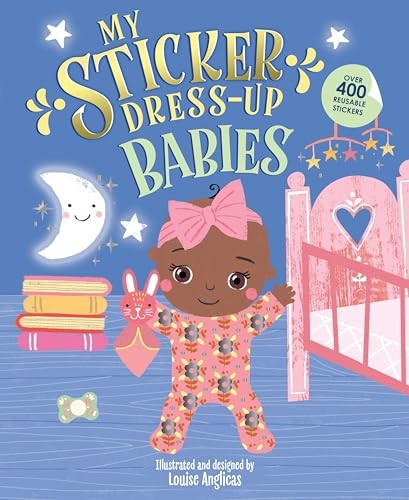 My Sticker Dress-Up: Babies (My Sticker Dress-Up)