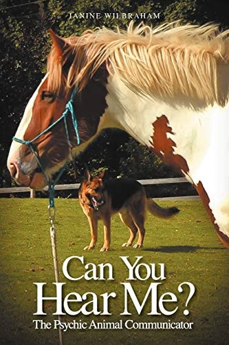 Can You Hear Me? The Psychic Animal Communicator