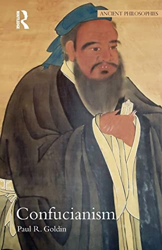 Confucianism. Paul R. Goldin