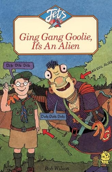 Ging Gang Goolie, It's An Alien (Jets)