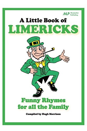 A Little Book of Limericks: Funny Rhymes for All the Family