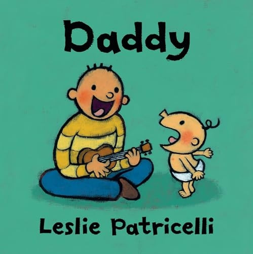 Daddy (Leslie Patricelli board books) [Board book]