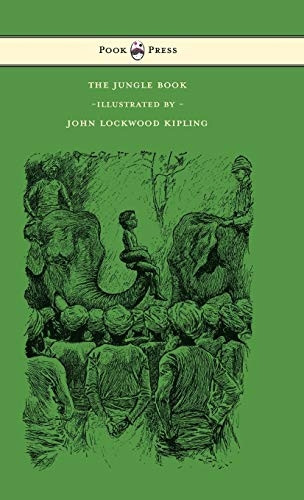 The Jungle Book - Illustrated by John Lockwood Kipling