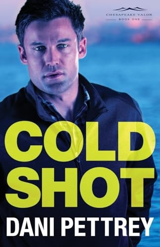 Cold Shot (Chesapeake Valor)