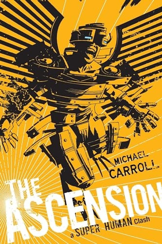 The Ascension: A Super Human Clash
